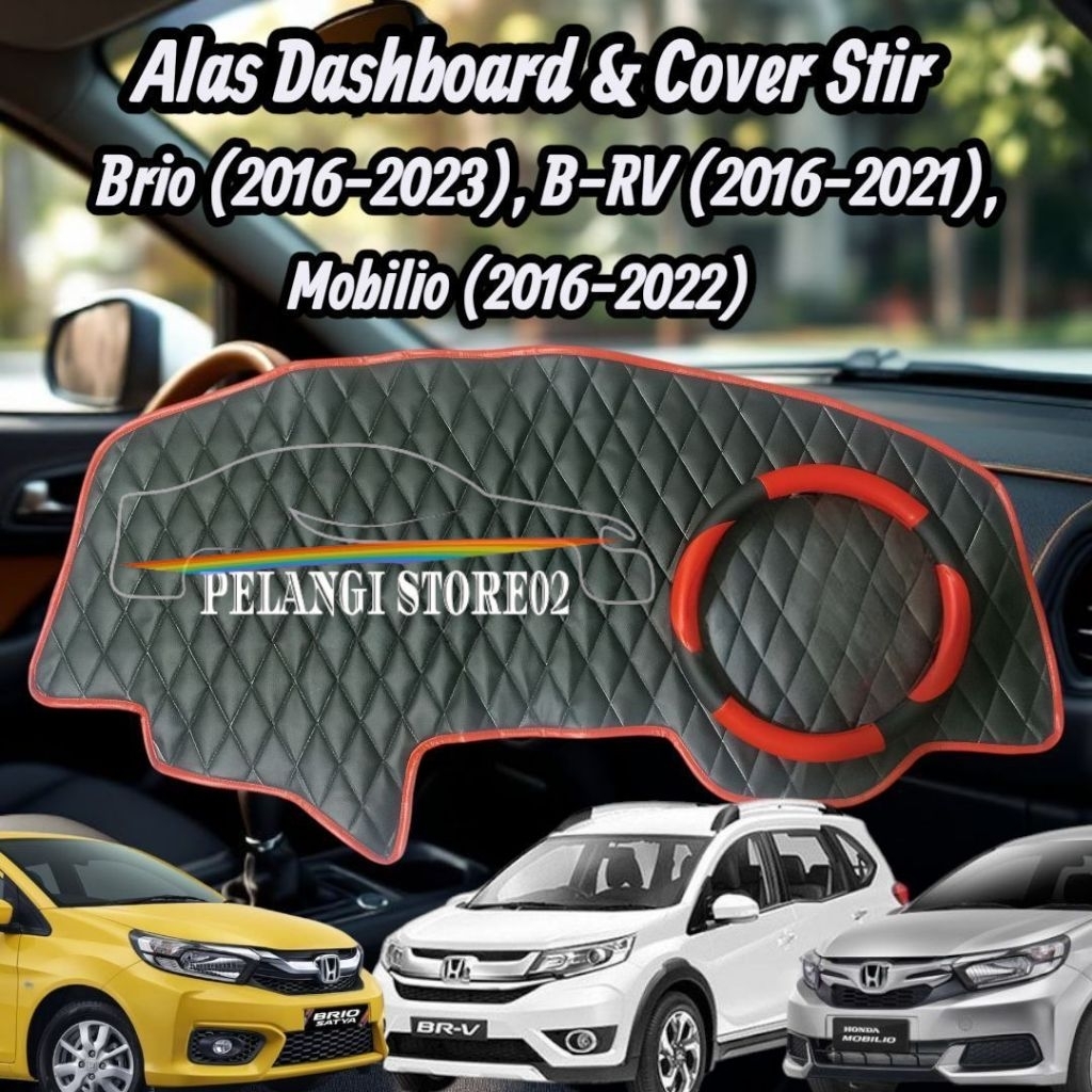 Alas/Pelindung Dashboard+Cover Stir Mobil BR-V (2016-2021)/MOBILIO (2016-2022)/BRIO (2016-2023)