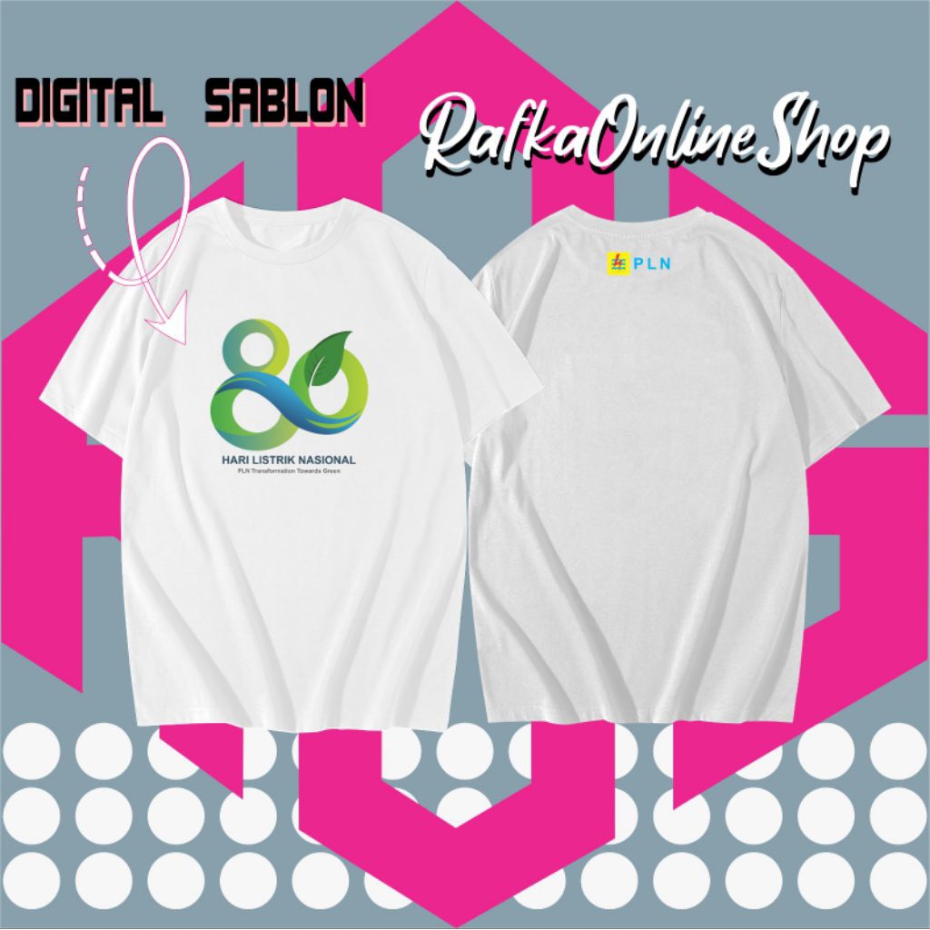 KAOS PLN -BAJU PLN ULTAH KE 80 HARI LISTRIK NASIONAL PINTAR -KAOS PLN TYPE2