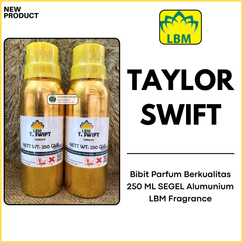 Bibit Parfum TAYLOR SWIFT 250 ML SEGEL ALUMUNIUM Original LBM Fragrance / Parfum Taylor Swift / Bibi