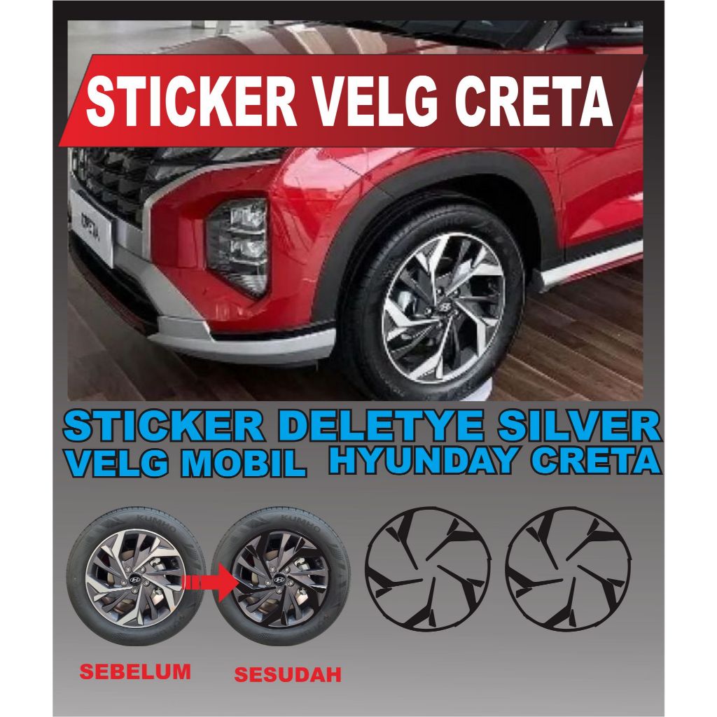 STICKER VELG MOBIL, DELETE SILVER VELG MOBIL, STICKER VELG MOBIL HYUNDAY CRETA