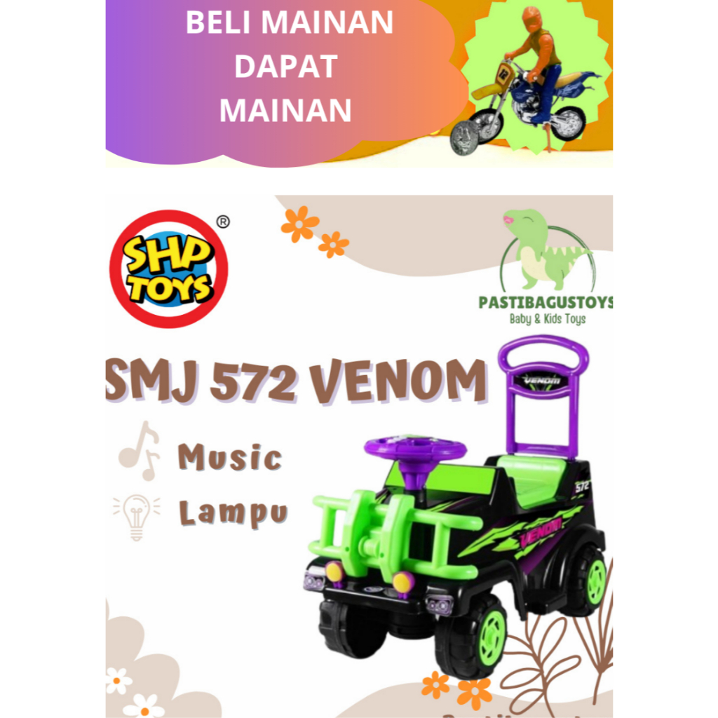 Maenan Ride On Toys Dorong Mobil Mobilan - SMJ 572 Venom - SHP Toys kado Mainan anak termurah