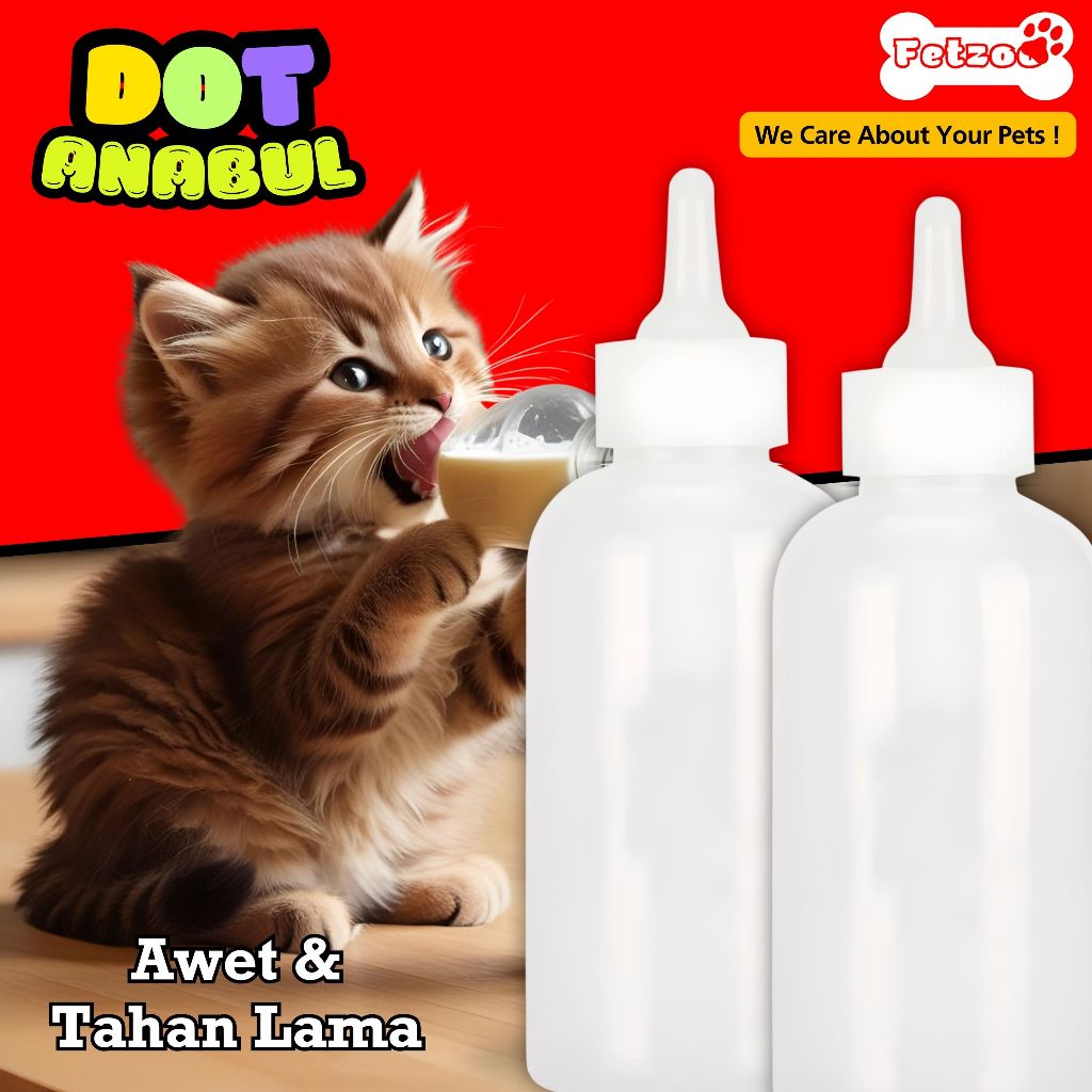 Dot Botol Susu Kucing Kitten Original Silikon Lembut Lentur Bebas BPA FOR CAT FETZOO