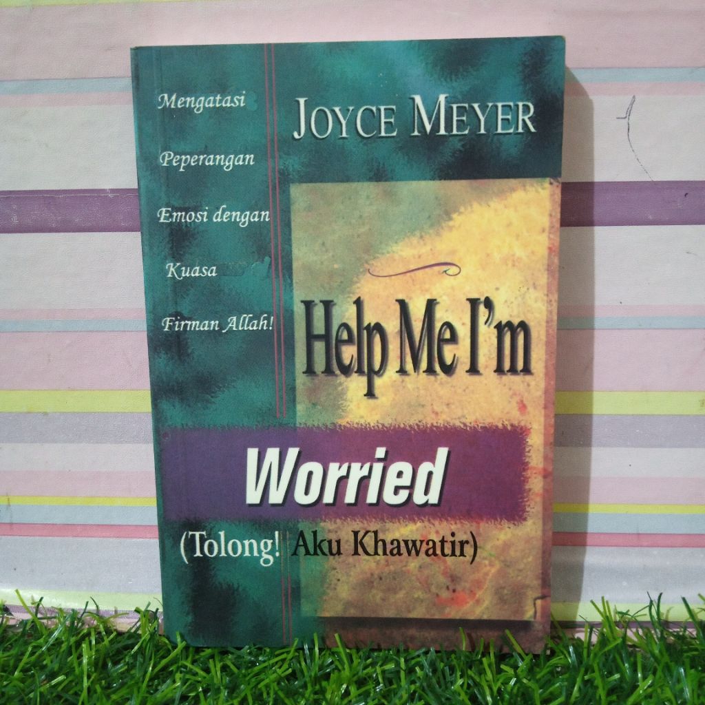 Buku Joyce Meyer - Worried ( Tolong  au Khawitir)