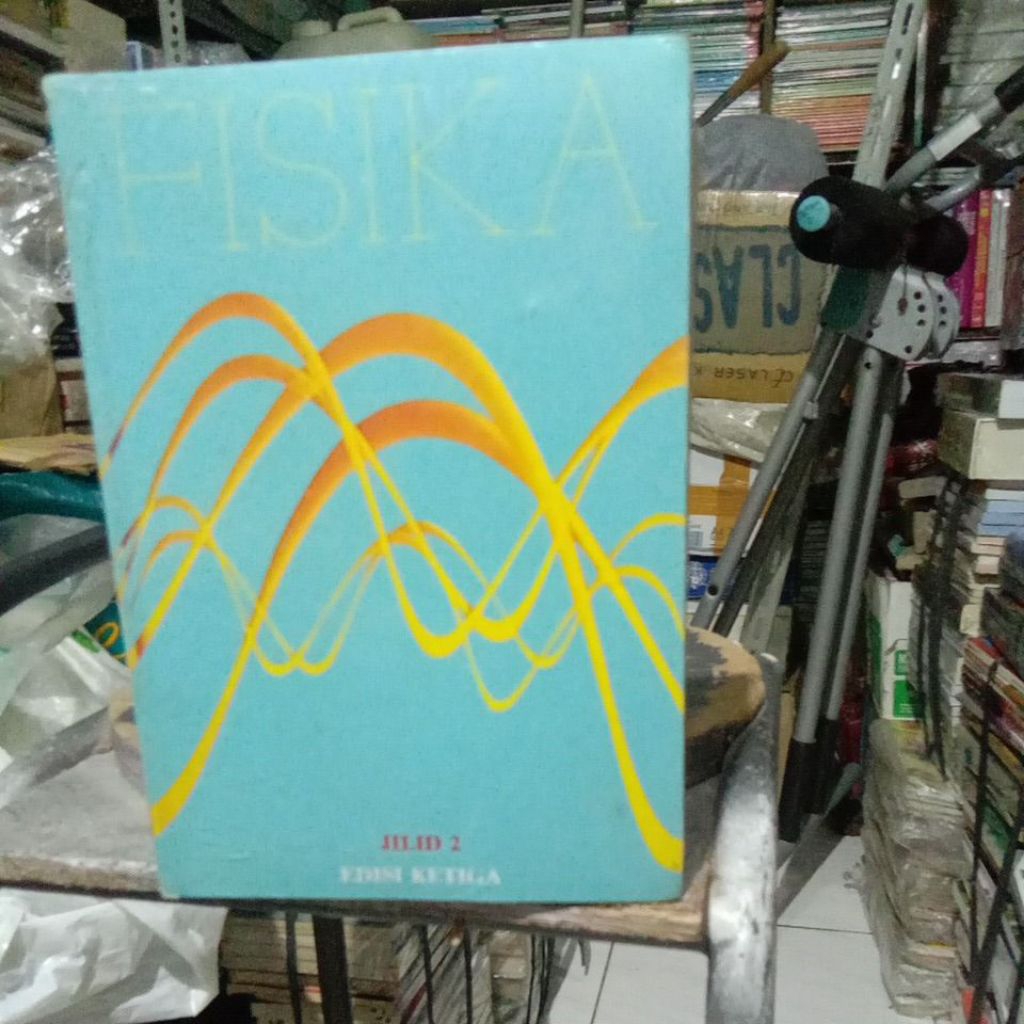 Buku FISIKA Jilid 2, Edisi Ketiga, Halloday & Resnick