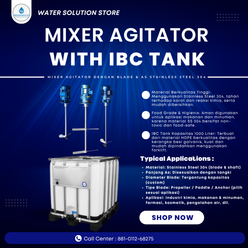 Mixer Agitator Stainless Steel 304 + IBC Tank 1000 Liter