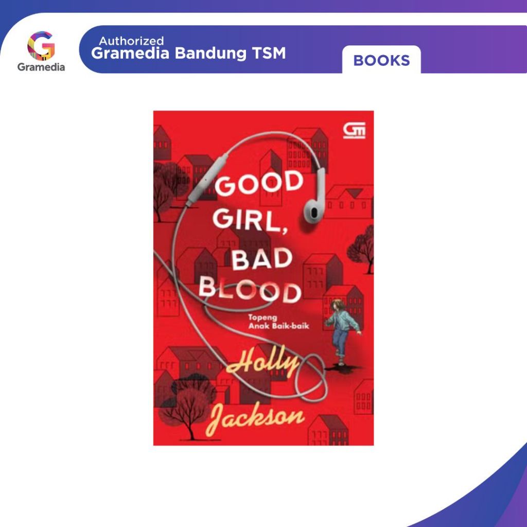 Gramedia Bandung TSM -  Good Girl, Bad Blood