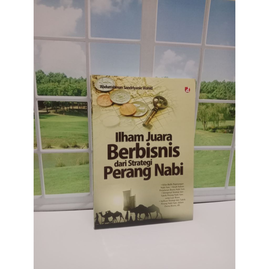 BUKU ILHAM JUARA BERBISNIS DARI STRATEGI PERANG NABI
