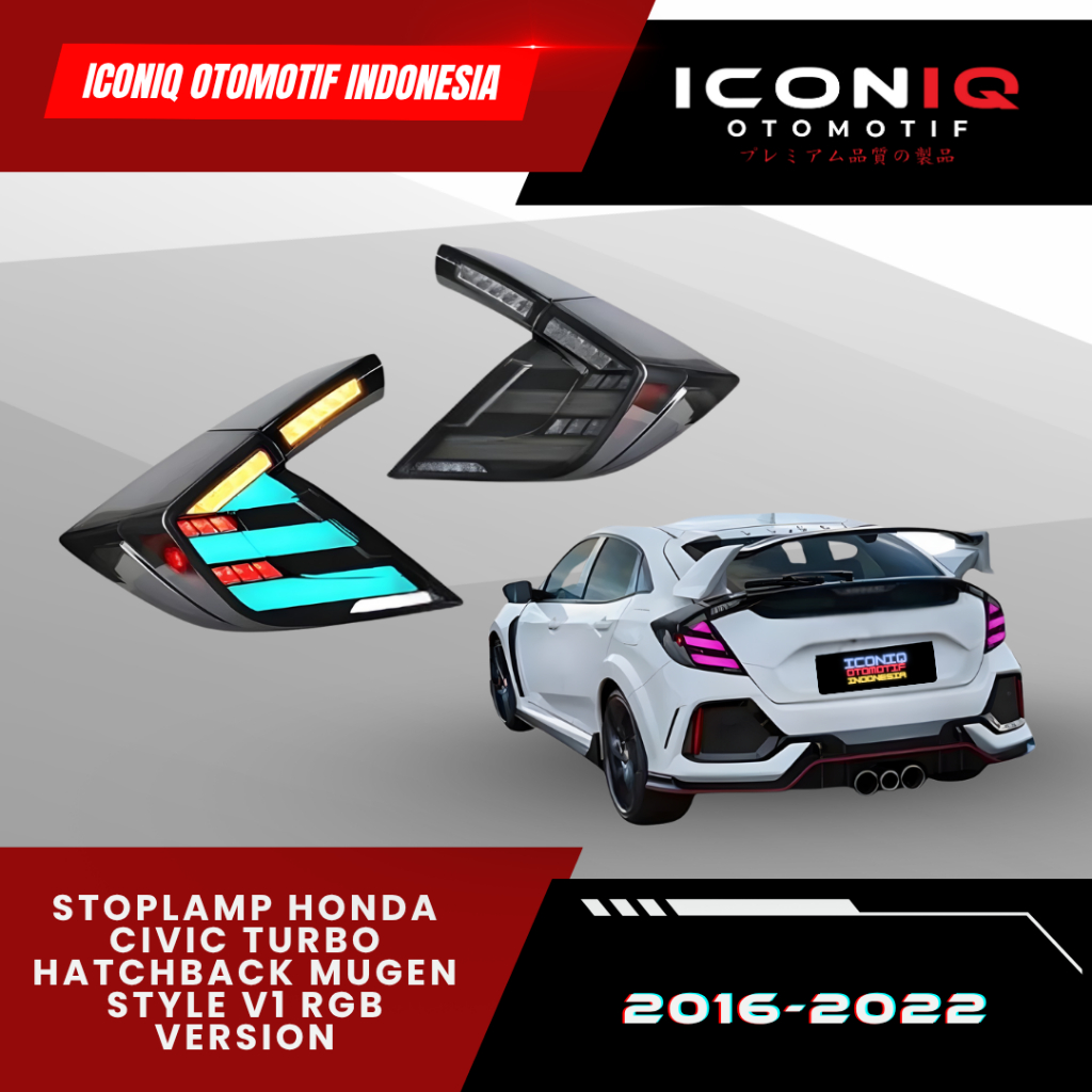 STOPLAMP HONDA CIVIC TURBO HATCHBACK MUGEN STYLE V1 RGB VERSION