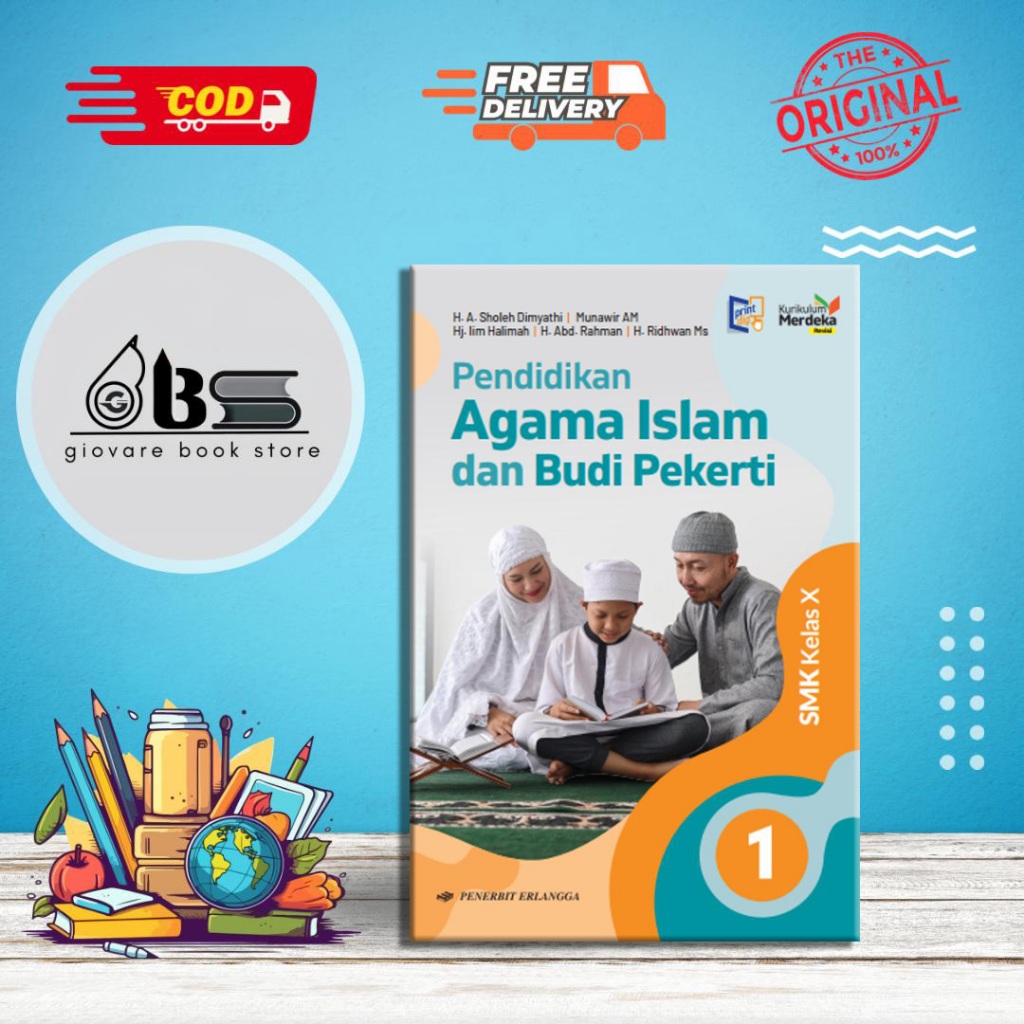 BUKU PENDIDIKAN AGAMA ISLAM KELAS 10 ERLANGGA KURIKULUM MERDEKA | AGAMA ISLAM SMK KELAS 10 | PEND. A
