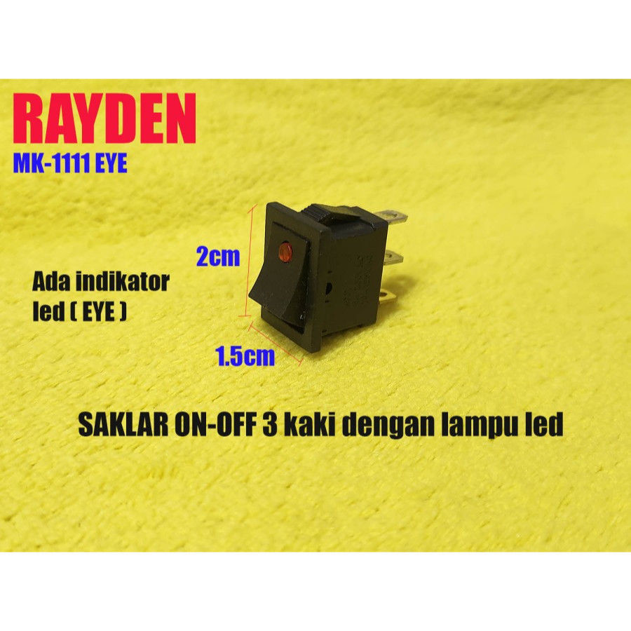 RAYDEN Saklar Power Switch ON OFF with lampu led Rocker Gepeng 3 PIN Cat Eye Mata Kucing 3 kaki KCD-