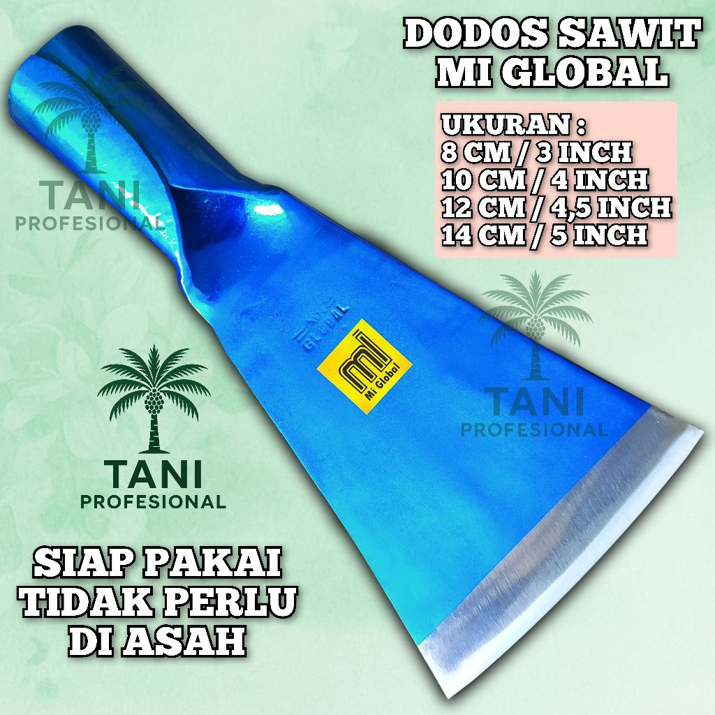 DODOS SAWIT MI GLOBAL SUPER TAJAM TANPA ASAH DODOS SAWIT SUPER TAJAM