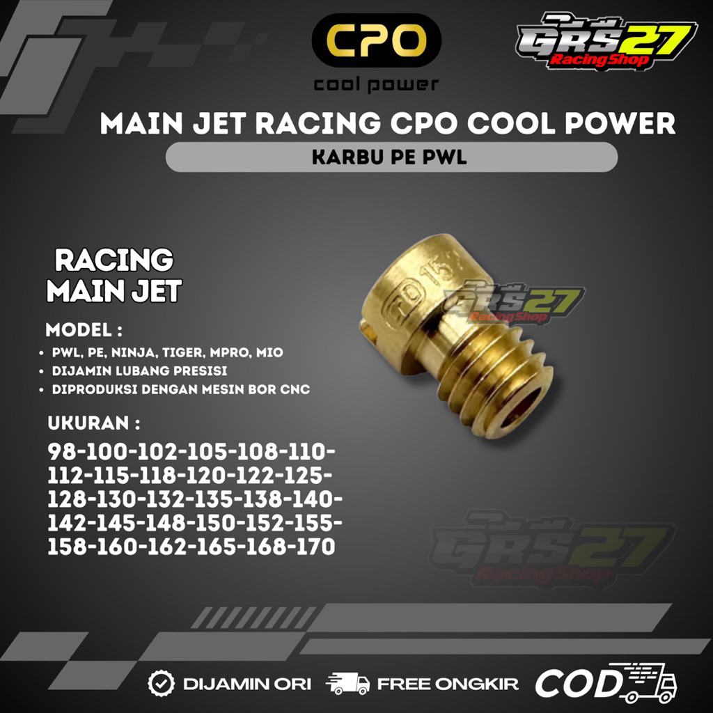 MAIN JET CPO KARBU PE PWL NINJA TIGER MEGAPRO MIO SPUYER MAIN JET RACING CPO COOL POWER ORI ORIGINAL