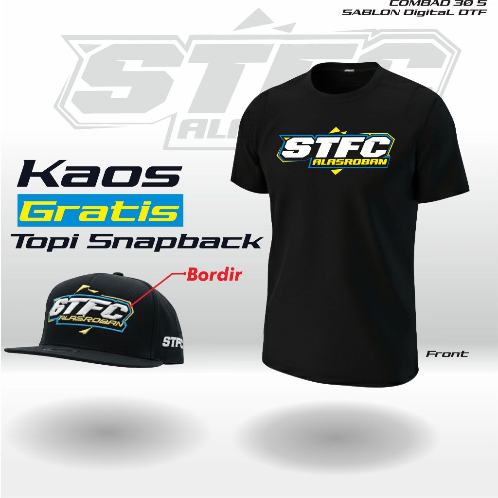 Kaos STFC Bonus Topi Bordir/ 302/ Kaos STFC terbaru/ Kaos Alasroban/ Kaos STFC