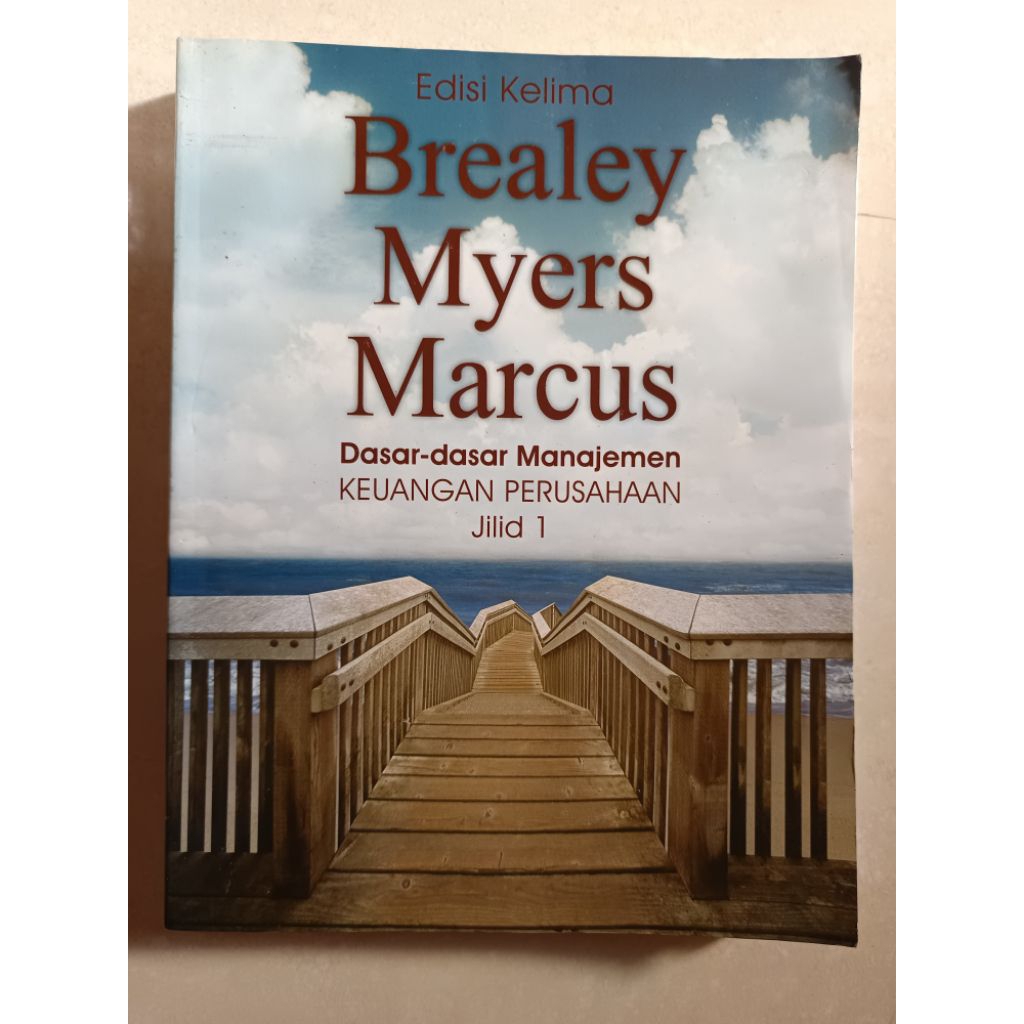 BUKU Brealey Myers Marcus Dasar - dasar Manajemen KEUANGAN PERUSAHAAN JILID 1 EDISI Kelima