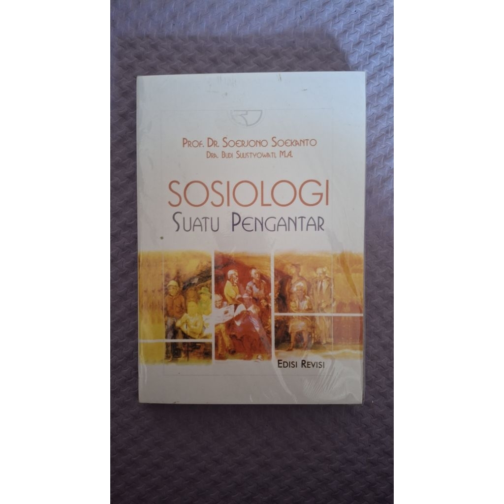 Sosiologi Suatu Pengantar Soerjono Soekanto