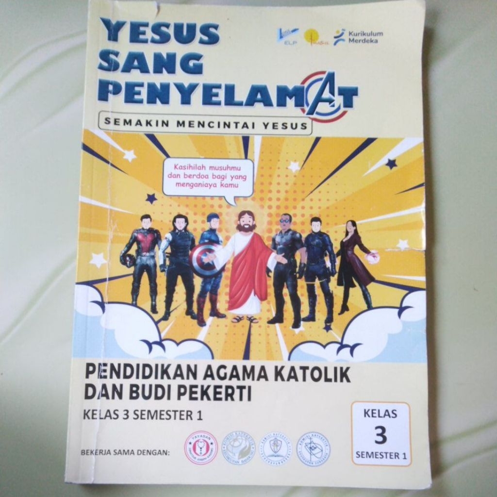 Buku Pendidikan Yesus Sang Penyelamat Semakin Mencintai Yesus Kelas 3 Semester 1