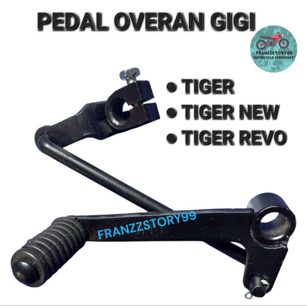 PEDAL OVERAN GIGI TIGER TIGER REVO