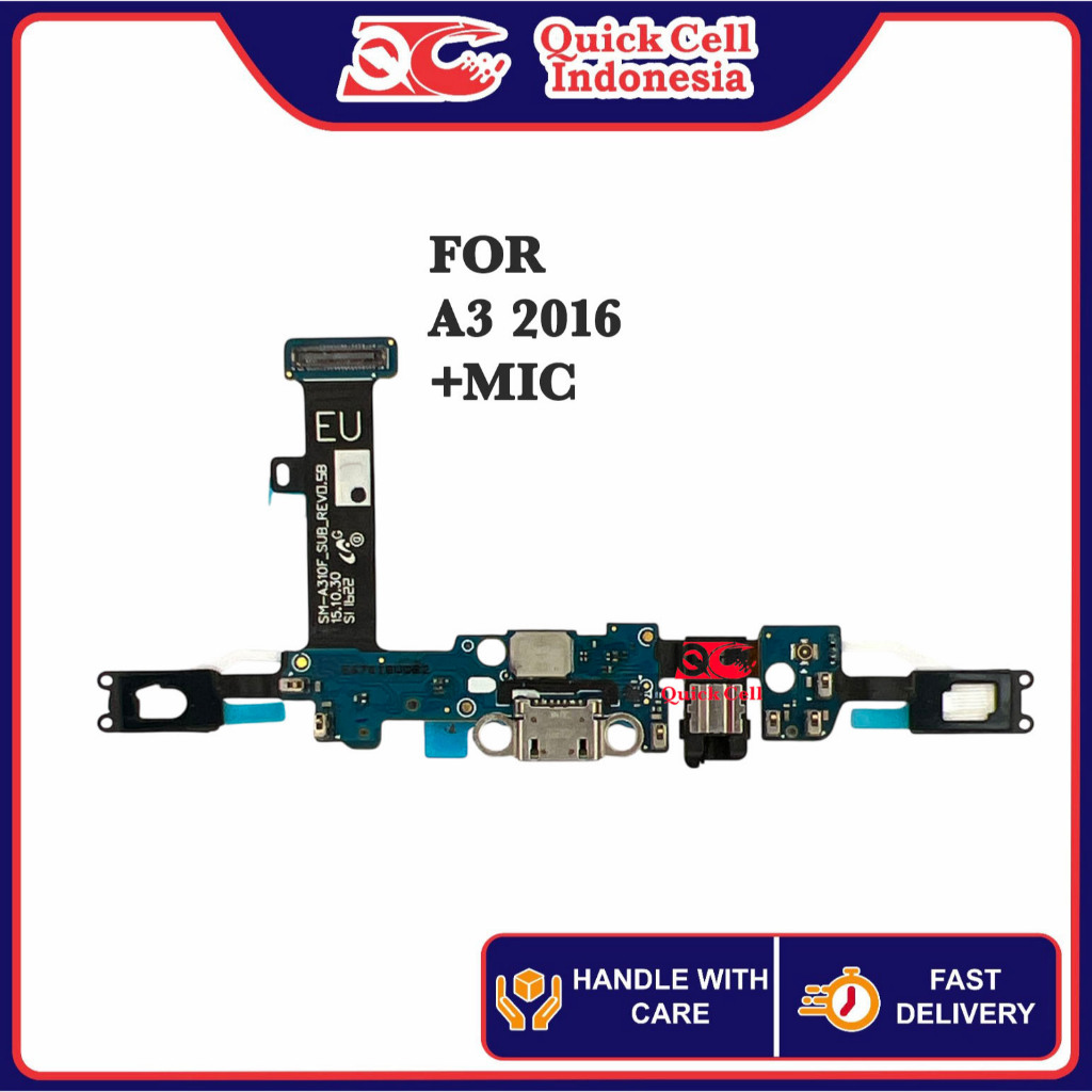 Quick Cell Konektor Papan Charger For Samsung A3 2016 - A310 - A310F - Fast Charging