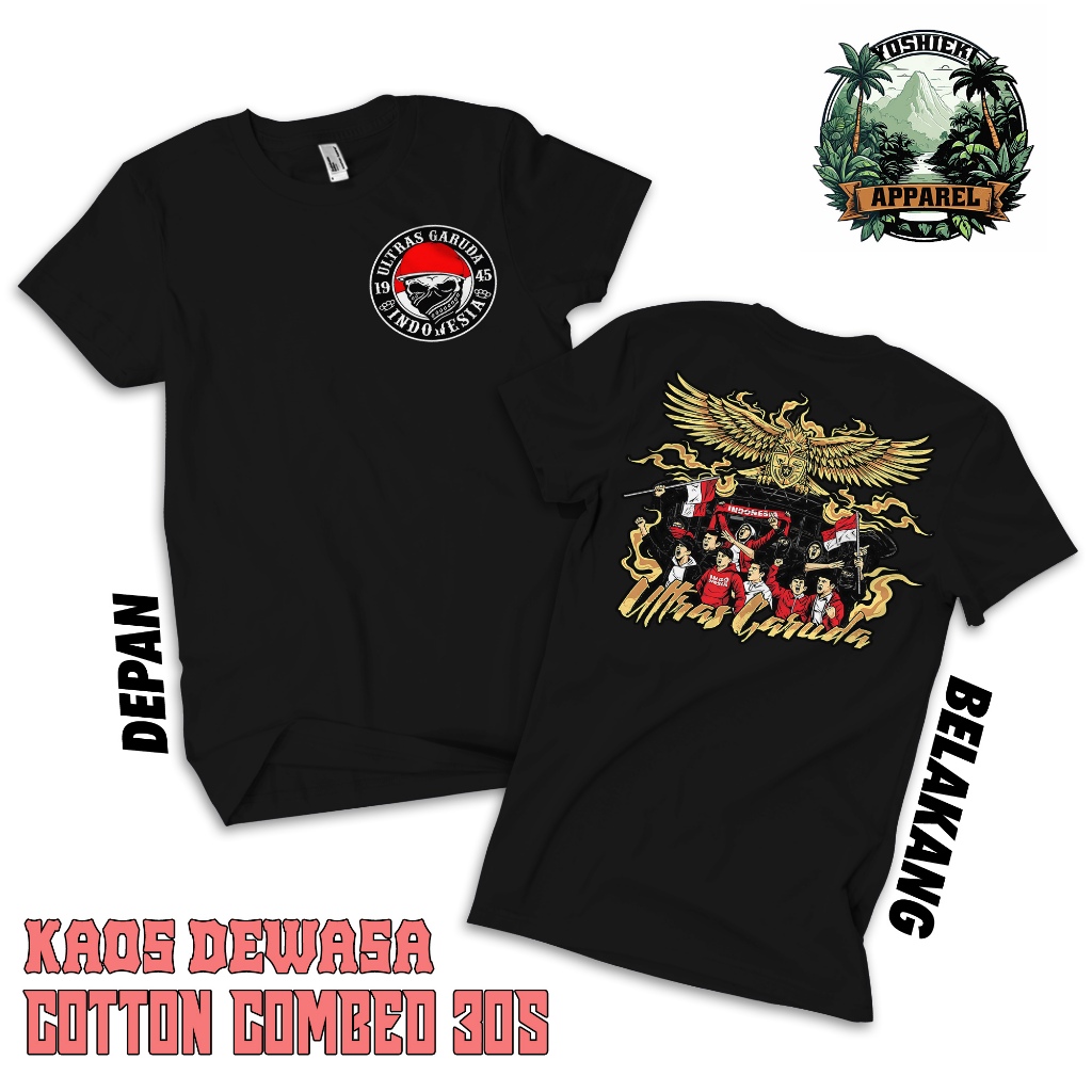 Yoshieki Apparel Kaos T-Shirt "ULTRAS GARUDA"V2 Combed 30s / kaos Garuda Fans / Kaos Tongkongan / Ka