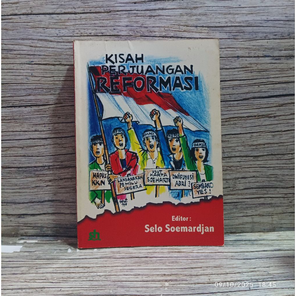 Kisah Perjuangan Reformasi - Selo Soemardjan