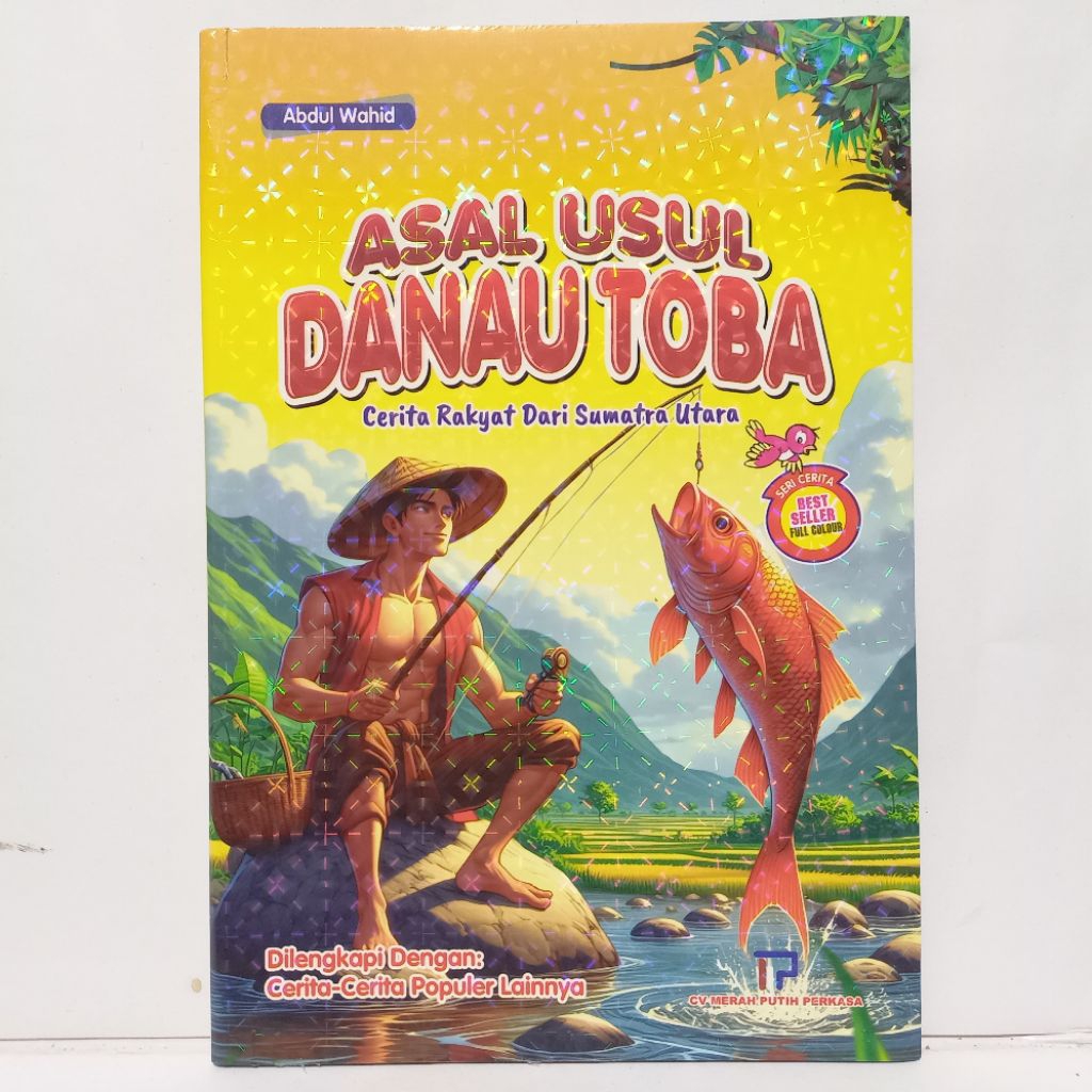 Asal-Usul Danau Toba dan Cerita Lainnya - MPP