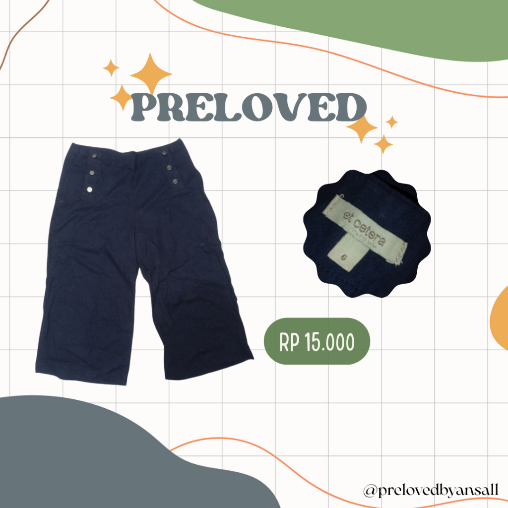 CELANA ET. CETERA PRELOVED