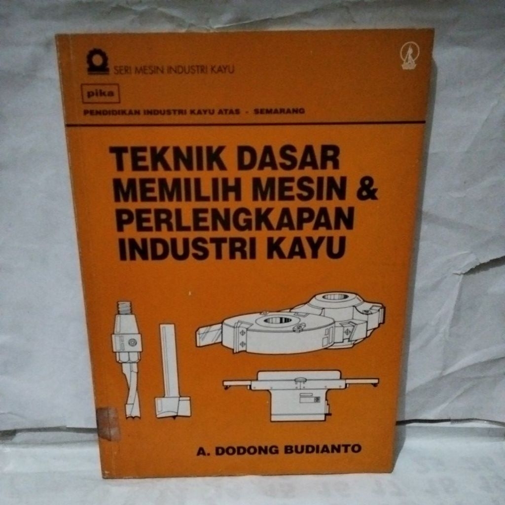 Teknik dasar memilih mesin & perlengkapan industri kayu