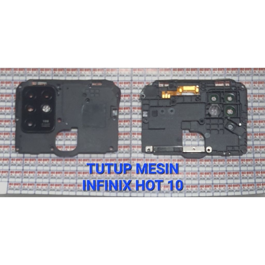 Tutup Mesin Infinix Hot 10 X682 Original