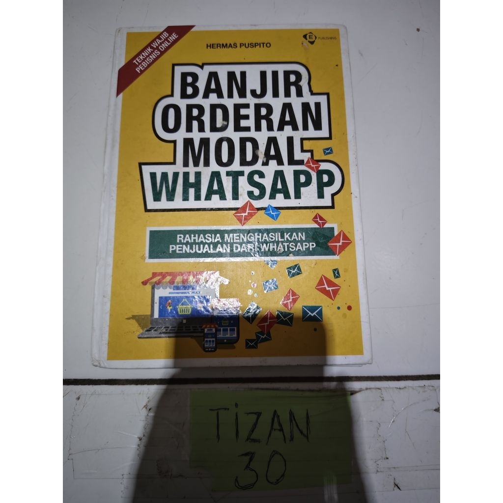 buku banjir orderan modal whatsapp by HERMAS PUSPITO
