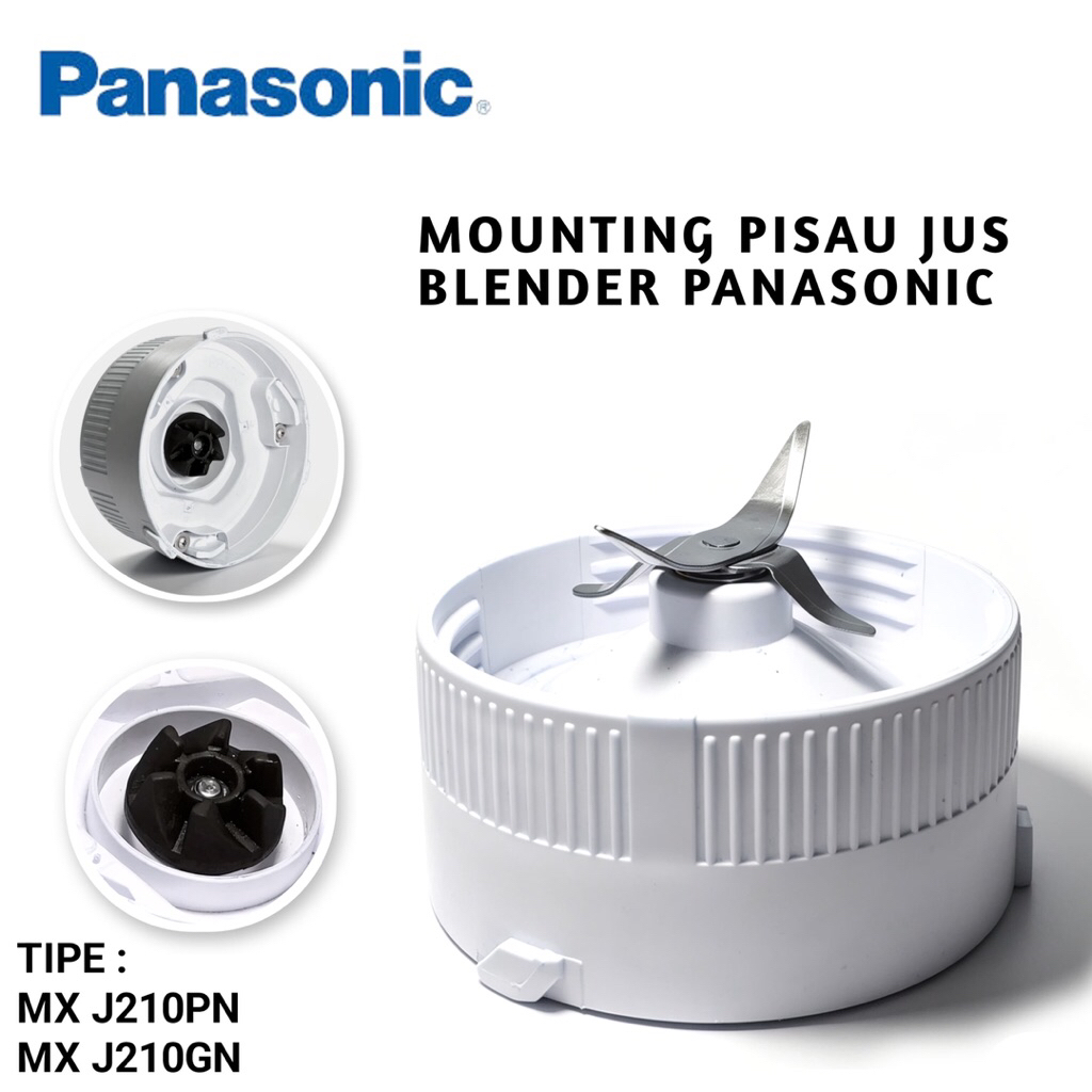 Monting Pisau Jus Blender National Panasonic MX-J210GN Mangkok Pisau Blender Panasonic MX J210 PN MX