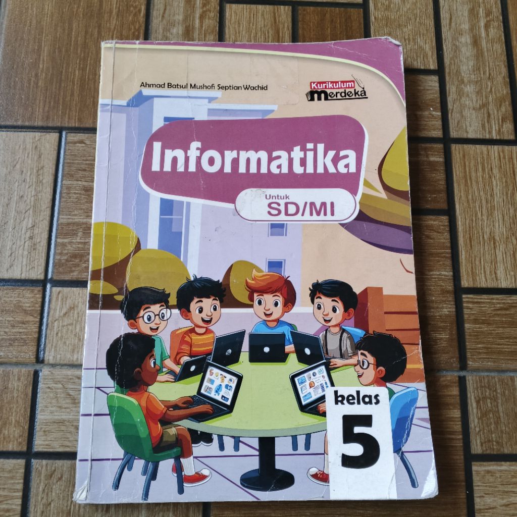 INFORMATIKA UNTUK SD KELAS 5
