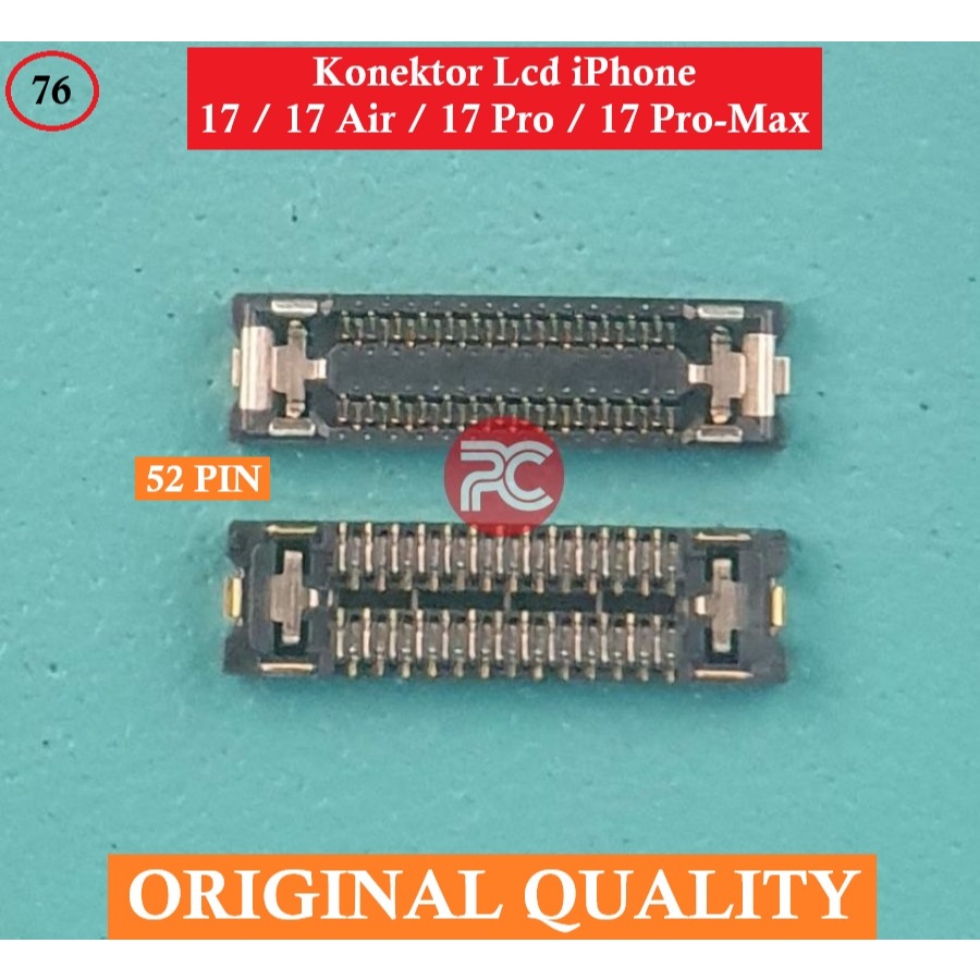 Konektor Lcd Iphone 17 / 17 Air / 17 Pro / 17 Pro-Max Socket Connector Soket Layar Di Mesin