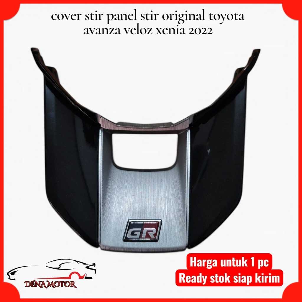 cover stir panel stir original toyota avanza veloz xenia 2022