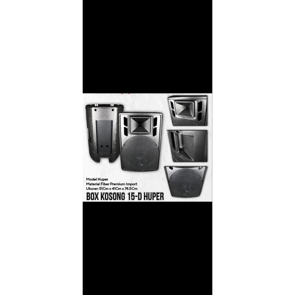 Box Speaker Fiber 15"inch kosong model Huper 15-D Original Import Bahan Tebal -- 1buah Box Speaker