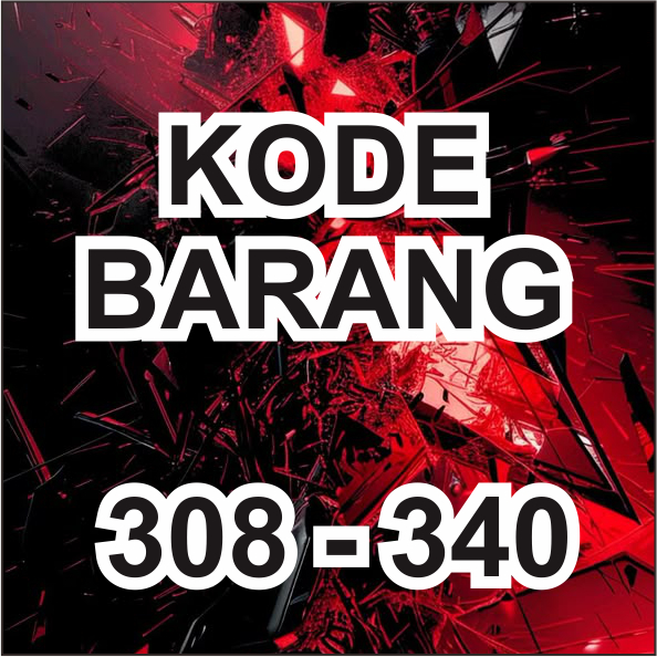 Kaos Kode 308 - 340
