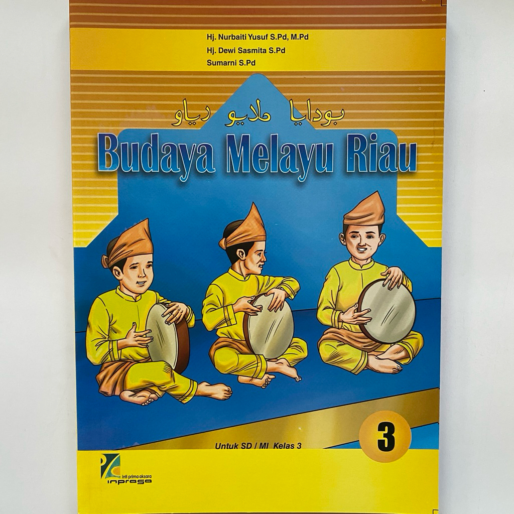 Buku BMR kelas 3 SD Inprasa | Budaya Melayu Riau Untuk SD/MI Kelas 3 K13