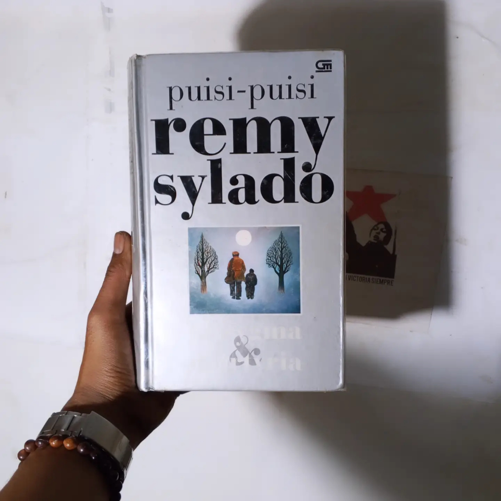 Remy Sylado Siau Ling / Sam Po Kong / 9 Oktober 1740 / Kita Hidup Hanya Sekali / Skandal Sastra Unde