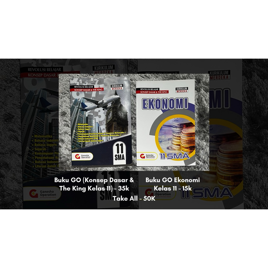 Buku GO Ganesha Operation Preloved (Buku Konsep The King Kelas 11 & Ekonomi Kelas 11) PTN