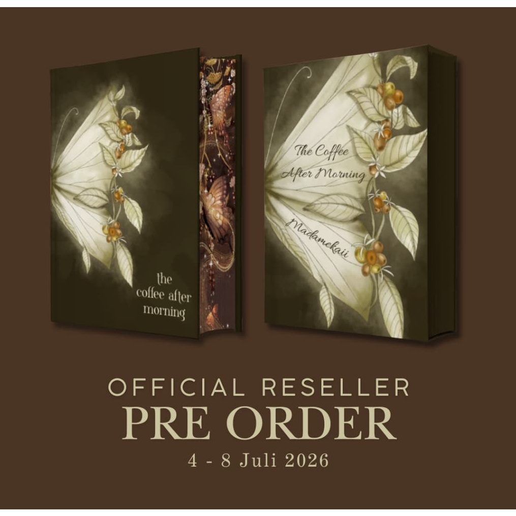 PRE ORDER -The Coffe After Morning by Madamekaii novel wattpad rekomendasi marriage story