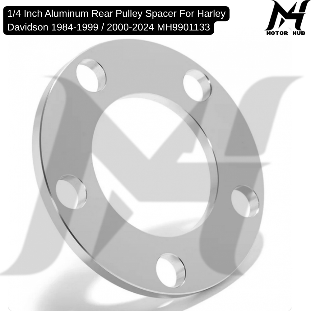 1/4 Inch Aluminum Rear Pulley Spacer For Harley Davidson 1984-1999 / 2000-2024 MH9901133
