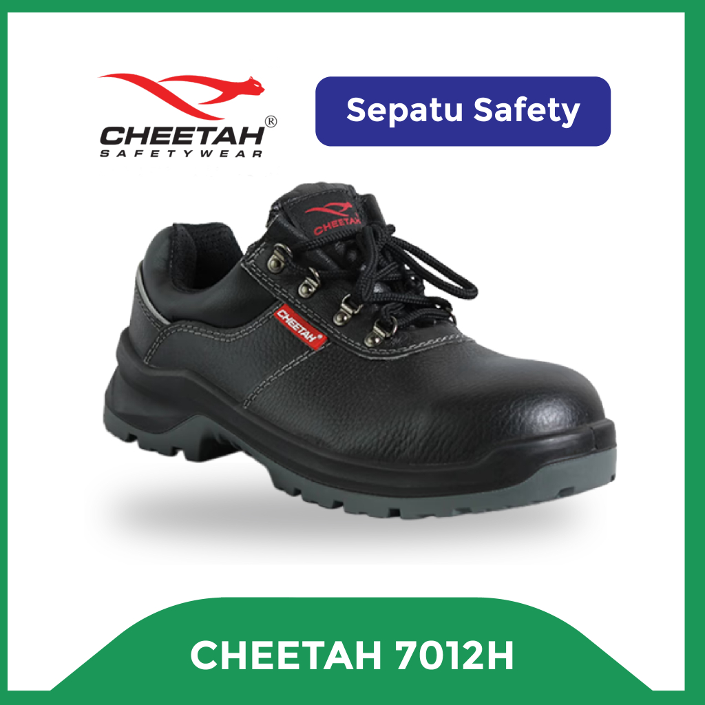 SAFETY SHOES CHEETAH 7012H / SEPATU SAFETY CHEETAH 7012 H ORIGINAL / SEPATU KERJA CHEETAH 7012H / SE