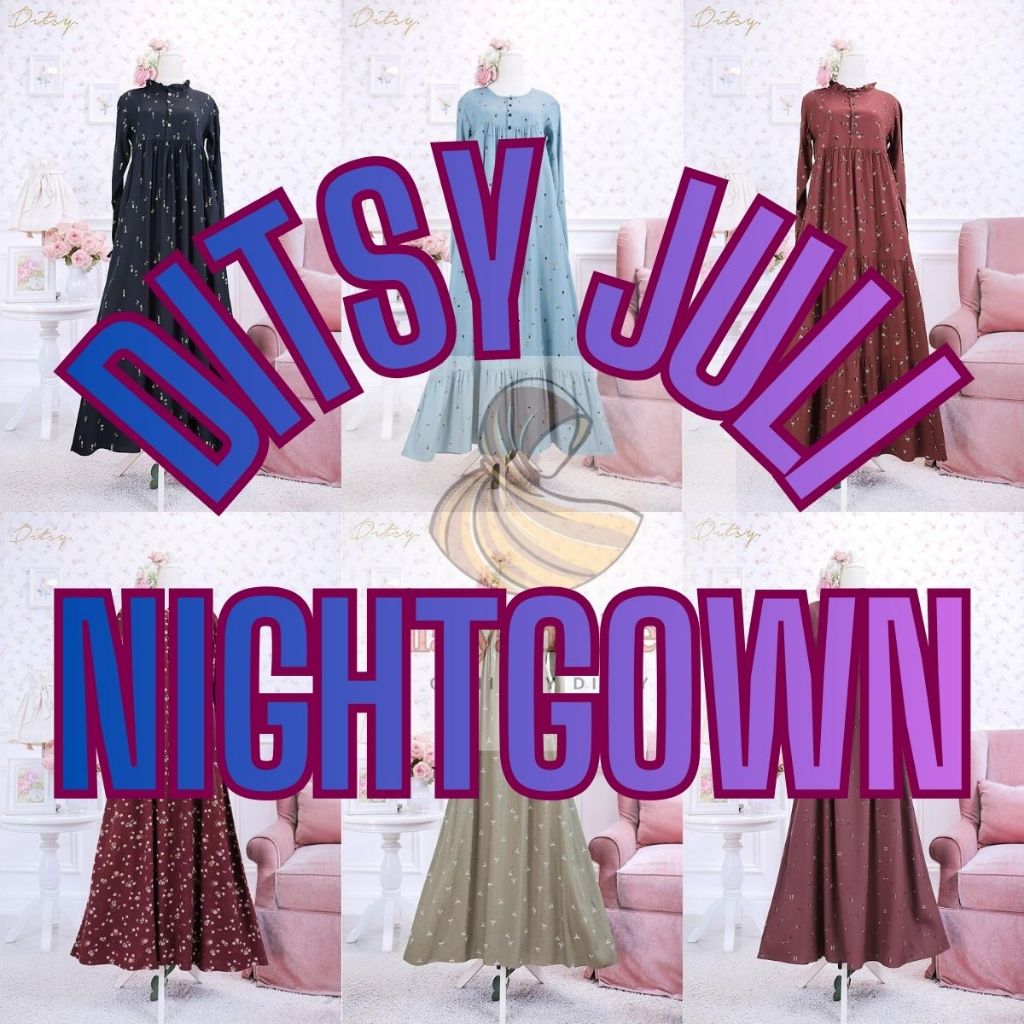 DITSY JULI 2026 TERBARU NIGHTGOWN GAMIS SIZE XS S M L XL XXL XXXL