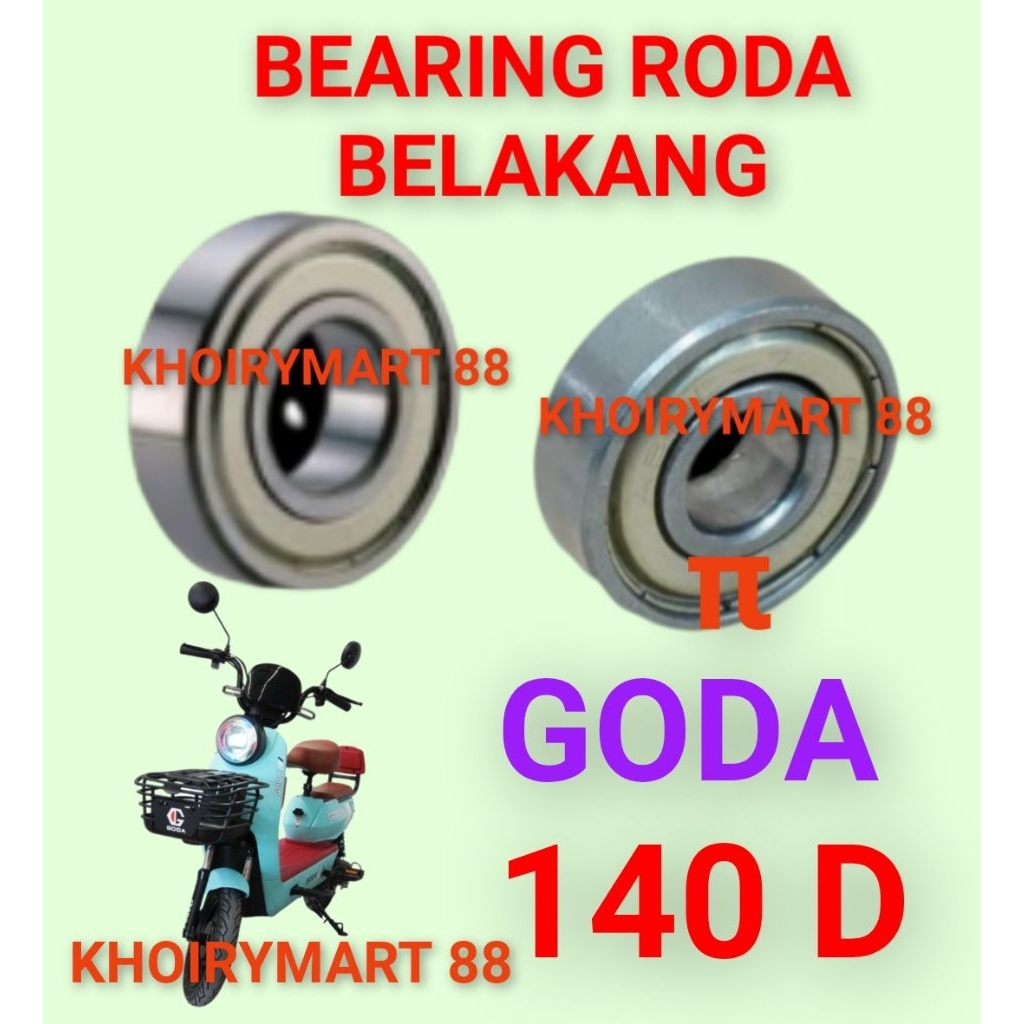 bearing roda belakang goda 140 D laker klahar roda dinamo belakang sepeda listrik goda 140 D