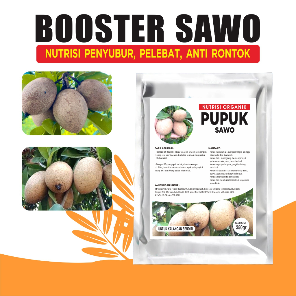 BOOSTER SAWO 250gr Nutrisi Pembungaan Dan Pembuahan Sawo Pupuk Semua Jenis Sawo