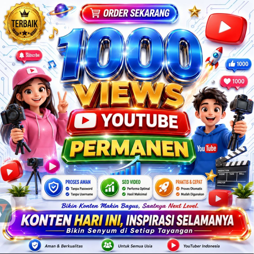 Views Youtube Terbaik 1000 Views Youtube Berkualitas