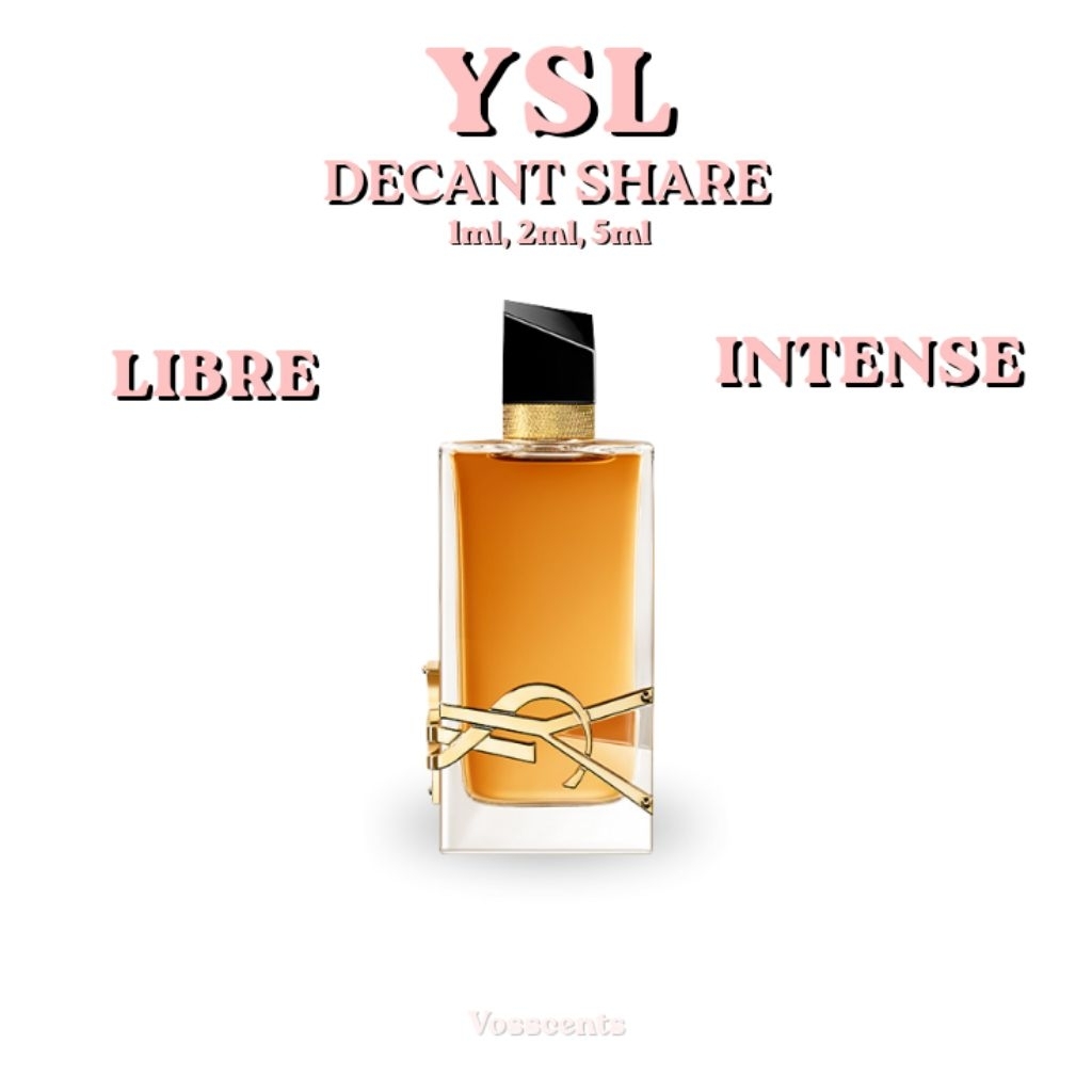 YSL Libre Intense Decant Share 1ml, 2ml, 5ml