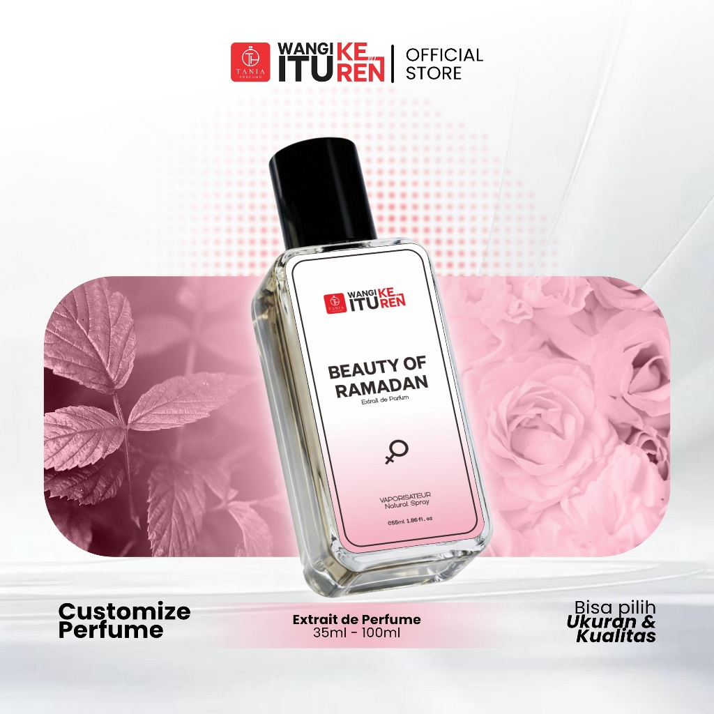 TANIA PERFUME - BEAUTY OF RAMADAN - PARFUM FRESH FRUITY FLORAL - TAHAN LAMA SEHARIAN