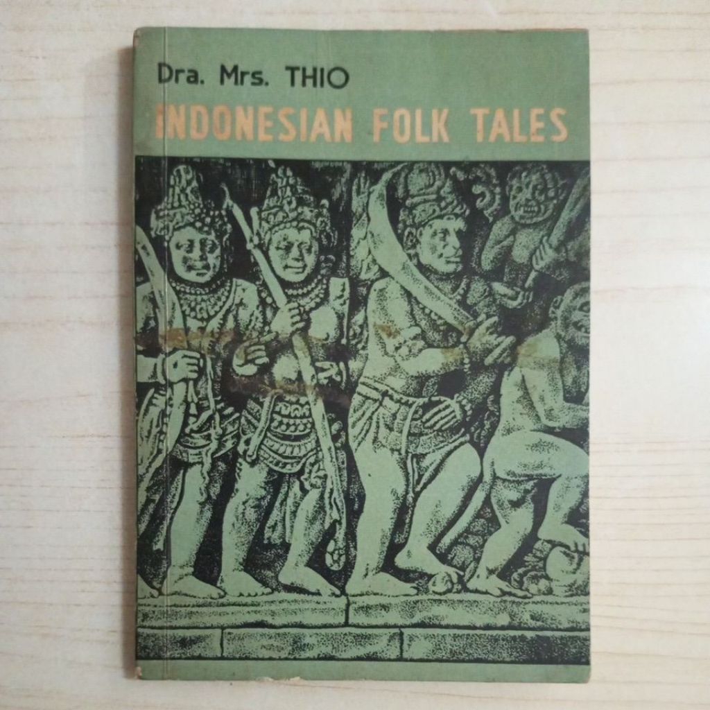 BUKU INDONESIAN FOLK TALES BY DRA MRS THIO