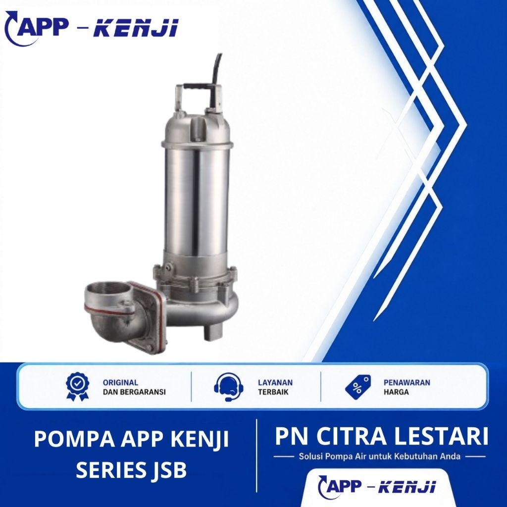 Pompa Limbah Stainless Steel APP KENJI JSB Series JSB 05/10/20 – Submersible Sewage Pump Vortex Impe