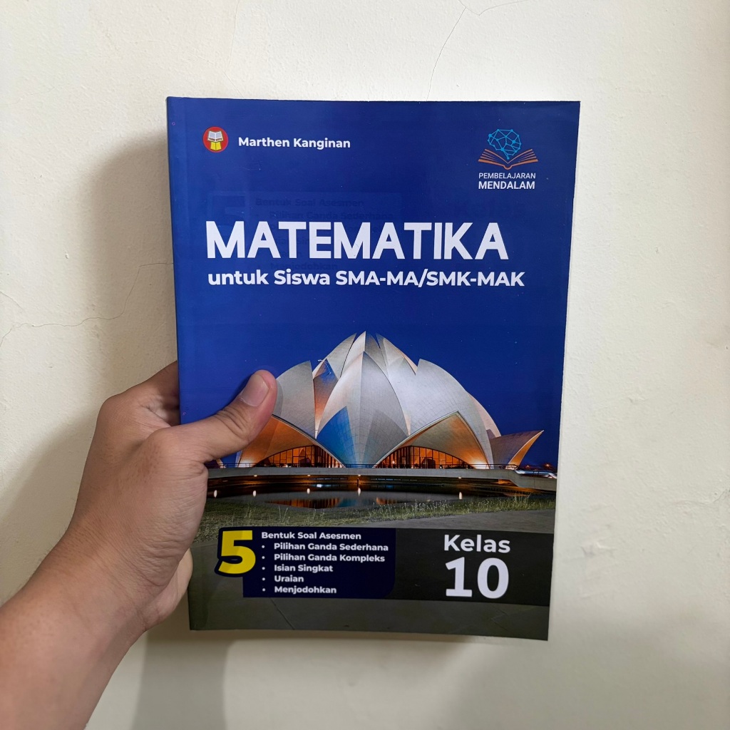 MATEMATIKA SMA-MA/SMK-MK KELAS 10 - CP046 PEMBELAJARAN MENDALAM - YRAMA WIDYA